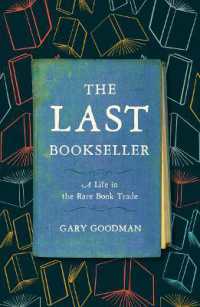 The Last Bookseller : A Life in the Rare Book Trade