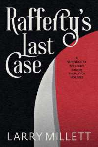 Rafferty's Last Case : A Minnesota Mystery featuring Sherlock Holmes