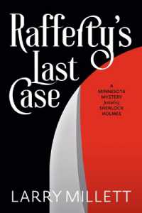 Rafferty's Last Case : A Minnesota Mystery featuring Sherlock Holmes