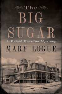 The Big Sugar : A Brigid Reardon Mystery