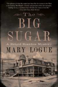 The Big Sugar : A Brigid Reardon Mystery