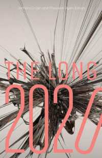 The Long 2020 (21st Century Studies)