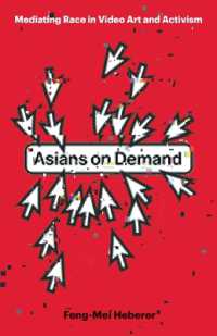 Asians on Demand : Mediating Race in Video Art and Activism