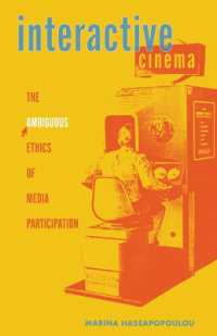 Interactive Cinema : The Ambiguous Ethics of Media Participation (Electronic Mediations)