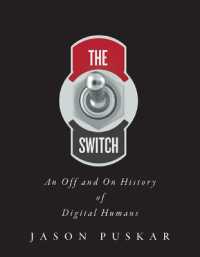 The Switch : An Off and on History of Digital Humans