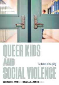 Queer Kids and Social Violence : The Limits of Bullying