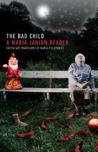 The Bad Child : A Maria Janion Reader (Cultural Critique Books)