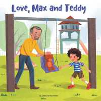 Love, Max and Teddy (Library Edition) (Caring for Ourselves and Others) （Library Library Binding）