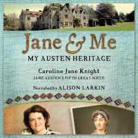 Jane & Me : My Austen Heritage
