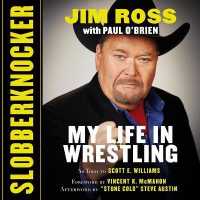Slobberknocker Lib/E : My Life in Wrestling