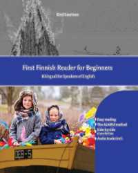 First Finnish Reader for Beginners (Graded Finnish Readers)