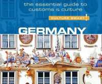 Germany - Culture Smart! (Culture Smart! the Essential Guide to Customs & Culture)