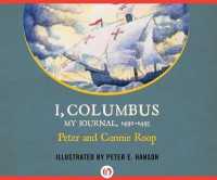 I, Columbus : My Journal 1492-1493