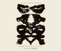 The Dark Dark : Stories