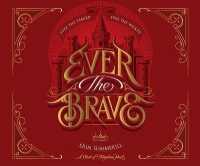 Ever the Brave (Clash of Kingdoms)