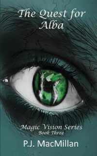 The Quest for Alba : Book 3 - Magic Vision Series (Magic Vision) （3RD）