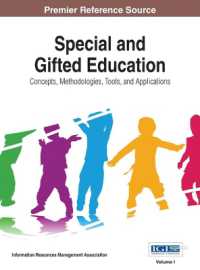 特殊・才能教育：概念、手法、ツールと応用（全４巻）<br>Special and Gifted Education : Concepts, Methodologies, Tools, and Applications