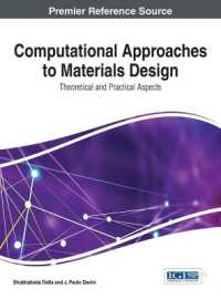 Computational Approaches to Materials Design : Theoretical and Practical Aspects (Advances in Chemical and Materials Engineering)