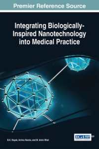 Integrating Biologically-Inspired Nanotechnology into Medical Practice (Advances in Medical Technologies and Clinical Practice)
