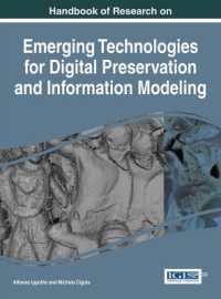 Handbook of Research on Emerging Technologies for Digital Preservation and Information Modeling (Advances in Library and Information Science)