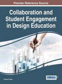 Collaboration and Student Engagement in Design Education (Advances in Higher Education and Professional Development)
