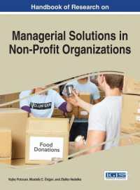 NPOの経営課題の解決：研究ハンドブック<br>Handbook of Research on Managerial Solutions in Non-Profit Organizations (Advances in Public Policy and Administration)