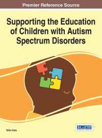 Supporting the Education of Children with Autism Spectrum Disorders (Advances in Early Childhood and K-12 Education)