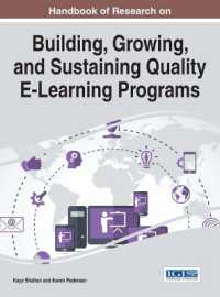 Handbook of Research on Building, Growing, and Sustaining Quality E-Learning Programs (Advances in Educational Technologies and Instructional Design)