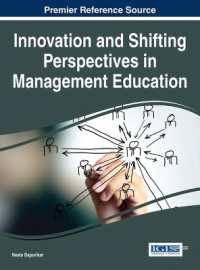 Innovation and Shifting Perspectives in Management Education (Advances in Human Resources Management and Organizational Development)