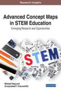 Advanced Concept Maps in STEM Education : Emerging Research and Opportunities (Advances in Early Childhood and K-12 Education)