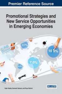 Promotional Strategies and New Service Opportunities in Emerging Economies (Advances in Marketing, Customer Relationship Management, and E-services)
