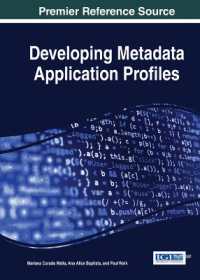 Developing Metadata Application Profiles (Advances in Web Technologies and Engineering)