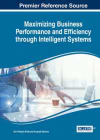 Maximizing Business Performance and Efficiency through Intelligent Systems (Advances in Business Information Systems and Analytics)