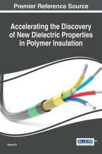 Accelerating the Discovery of New Dielectric Properties in Polymer Insulation (Advances in Computer and Electrical Engineering)