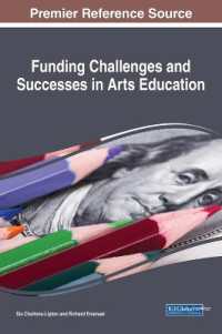 Funding Challenges and Successes in Arts Education (Advances in Educational Marketing, Administration, and Leadership)