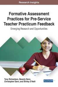 Formative Assessment Practices for Pre-Service Teacher Practicum Feedback : Emerging Research and Opportunities (Advances in Higher Education and Professional Development)