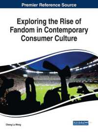 Exploring the Rise of Fandom in Contemporary Consumer Culture (Advances in Marketing, Customer Relationship Management, and E-services)