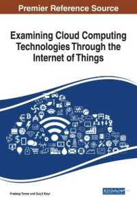 Examining Cloud Computing Technologies through the Internet of Things