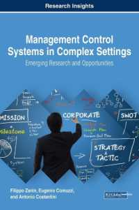 Management Control Systems in Complex Settings : Emerging Research and Opportunities