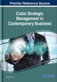 Cubic Strategic Management in Contemporary Business (Advances in Logistics, Operations, and Management Science)