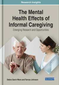 The Mental Health Effects of Informal Caregiving : Emerging Research and Opportunities
