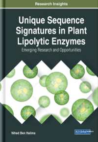 Unique Sequence Signatures in Plant Lipolytic Enzymes : Emerging Research and Opportunities