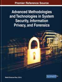 Advanced Methodologies and Technologies in System Security, Information Privacy, and Forensics