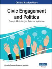 市民参加と政治：概念、手法、ツールと応用（全３巻）<br>Civic Engagement and Politics : Concepts, Methodologies, Tools, and Applications
