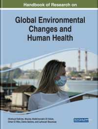 グローバルな環境変化とヒトの健康：研究ハンドブック<br>Handbook of Research on Global Environmental Changes and Human Health