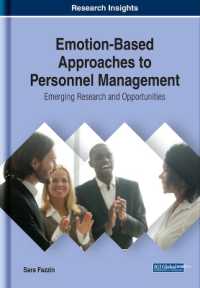 Emotion-Based Approaches to Personnel Management : Emerging Research and Opportunities