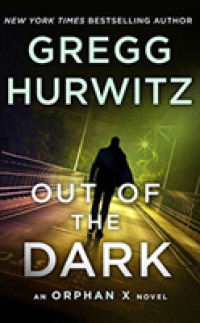 Out of the Dark (10-Volume Set) (Orphan X) （Unabridged）