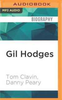 Gil Hodges : The Brooklyn Bums, the Miracle Mets, and the Extraordinary Life of a Baseball Legend （MP3 UNA）