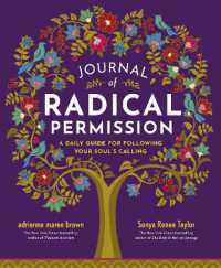 Journal of Radical Permission : A Daily Guide for Following Your Soul's Calling 