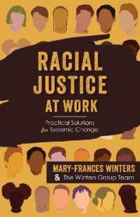 Racial Justice at Work : Practical Solutions for Systemic Change